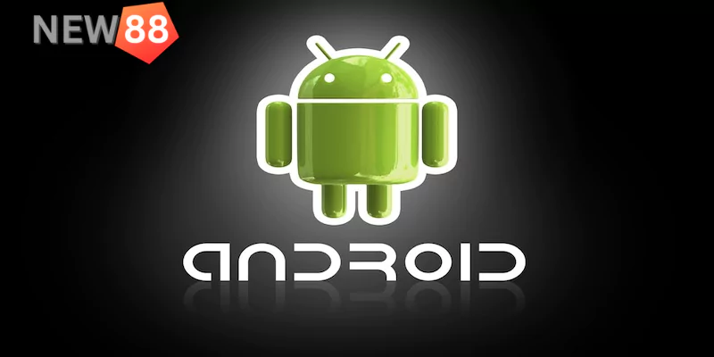 Cách tải mậu binh qua hệ điều hành Android