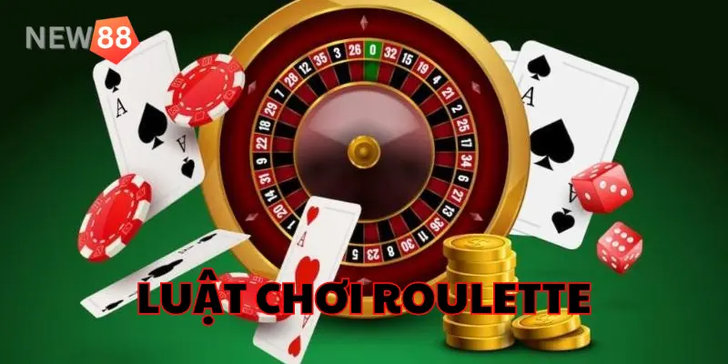 Hướng dẫn luật chơi Roulette chi tiết cho những tân thủ mới tham gia 